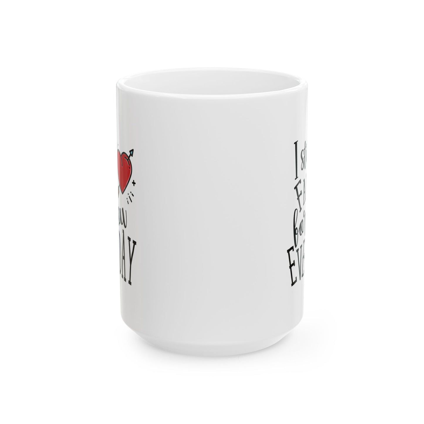 Anniversary Mug - I Still Fall For You Everyday