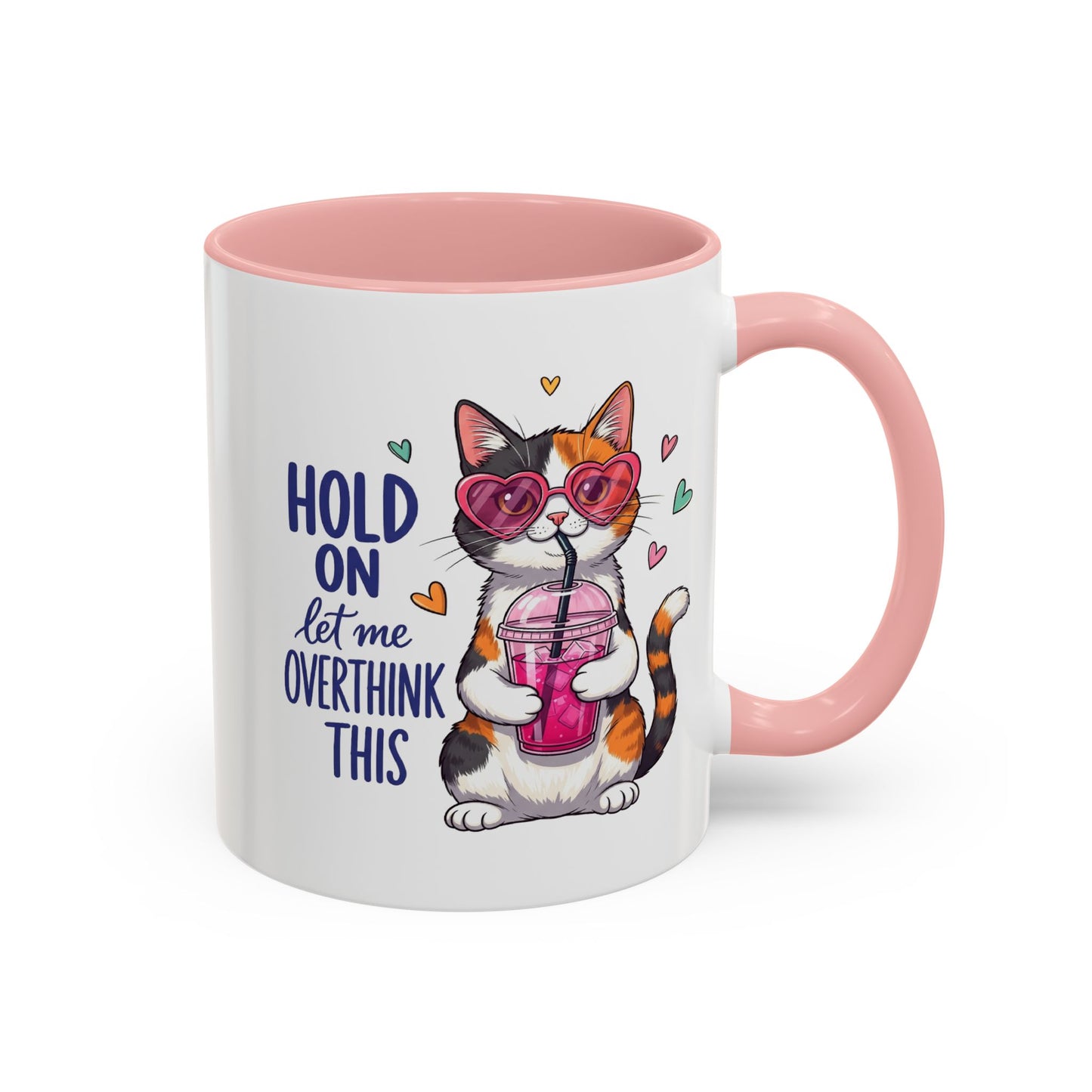 Animal Mug - Hold On Let Me Overthink This