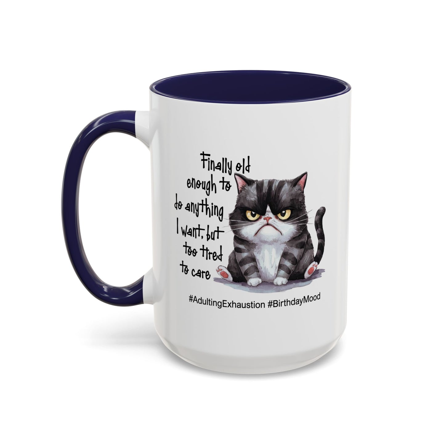 Birthday Mug - Finally Old Enough