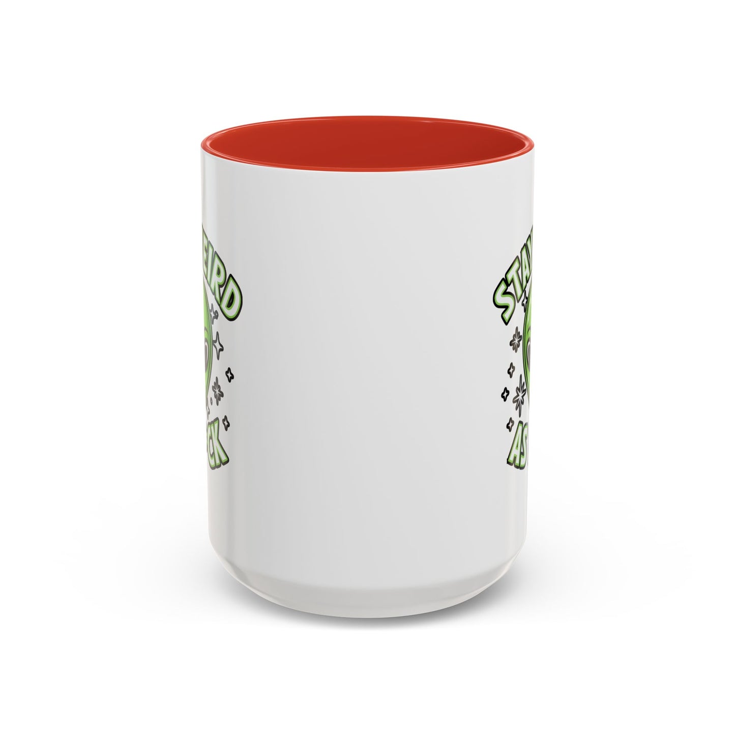 Alien Mug - Stay Weird As F*ck