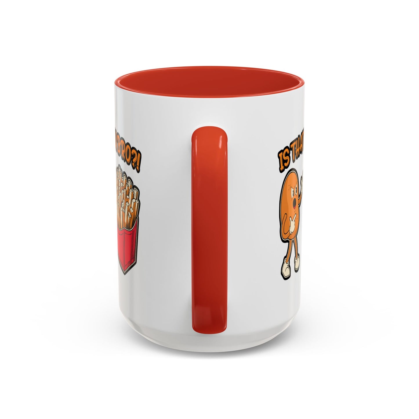 Humor Mug - Is That You Bro