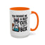 Animal Mug - You Bought Me a Bed?
