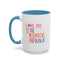 Adventure Mug - I Love You To The Mountains