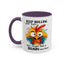 Humor Mug - Keep Rolling Your Eyes