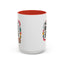 Humor Mug -I'm Not Rude