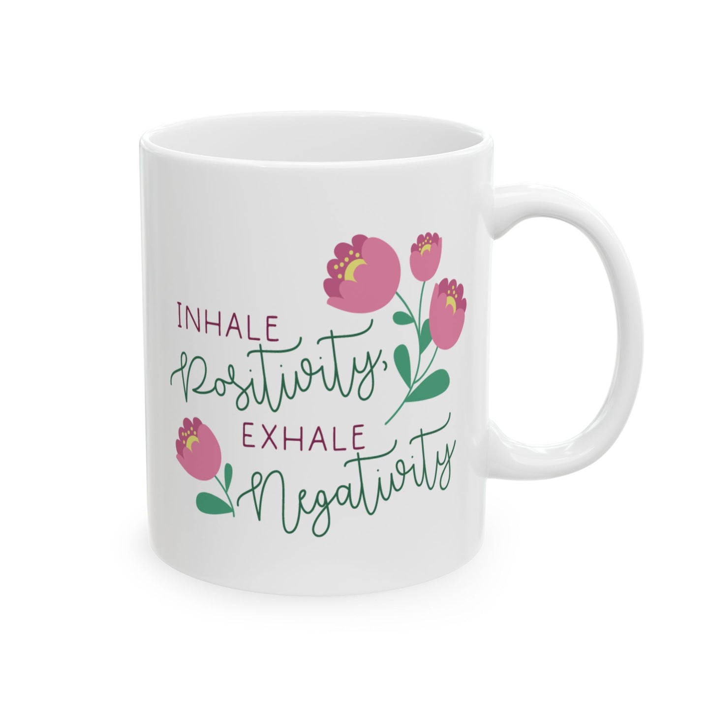 Wellness Mug - Inhale Positivity, Exhale Negativity