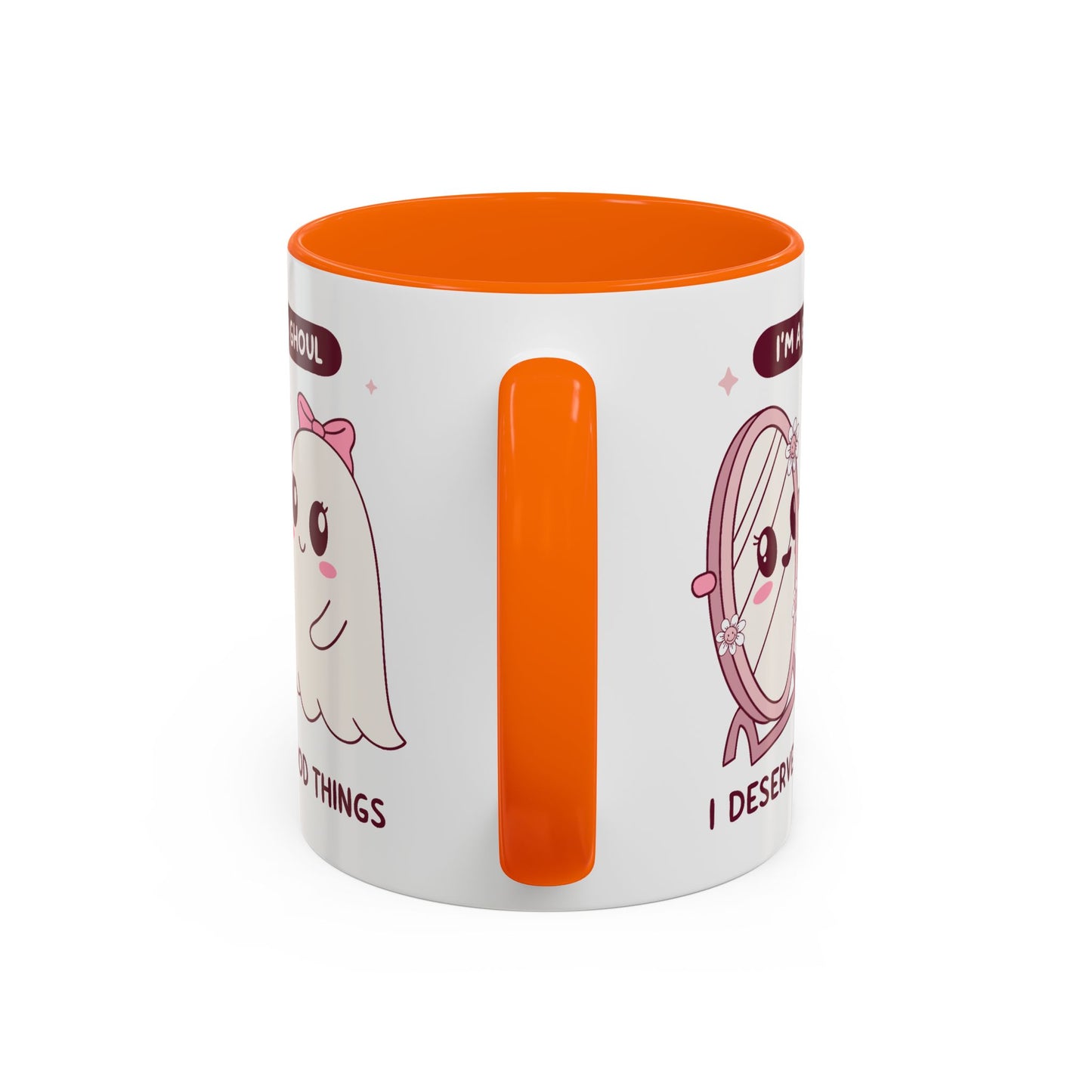 Humor Mug - I'm a good Ghoul I Deserve Good Things