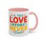 Anniversary Mug - A true Love Story Never Ends
