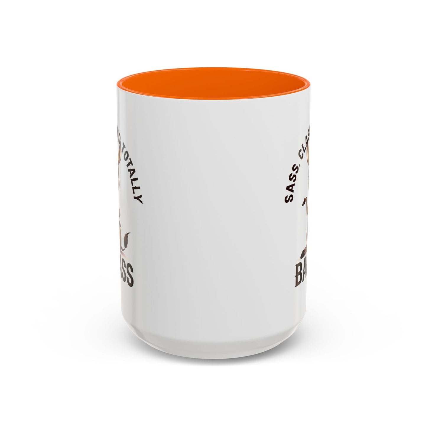 Humor Mug - Sass, Class And Totally Bad Ass Female