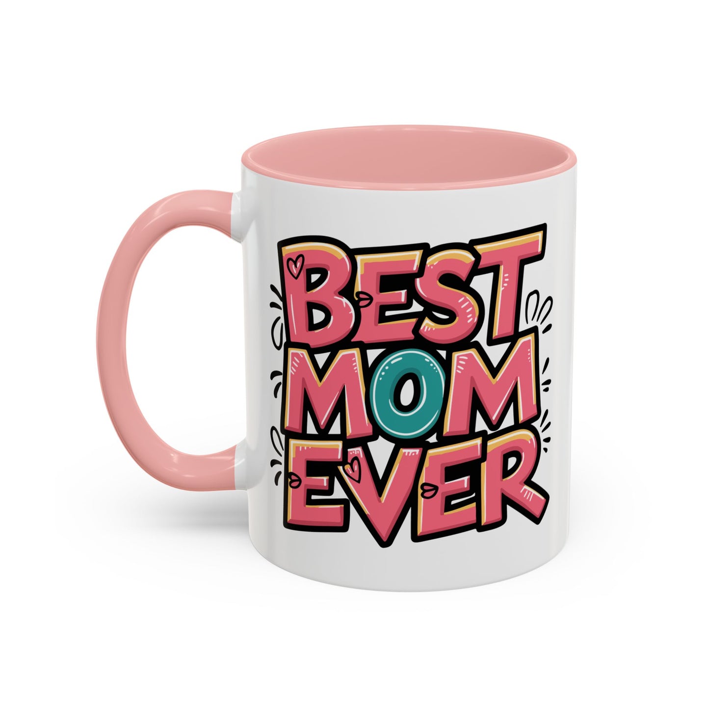 Mother's Day Mug - Best Mom Ever Graffiti