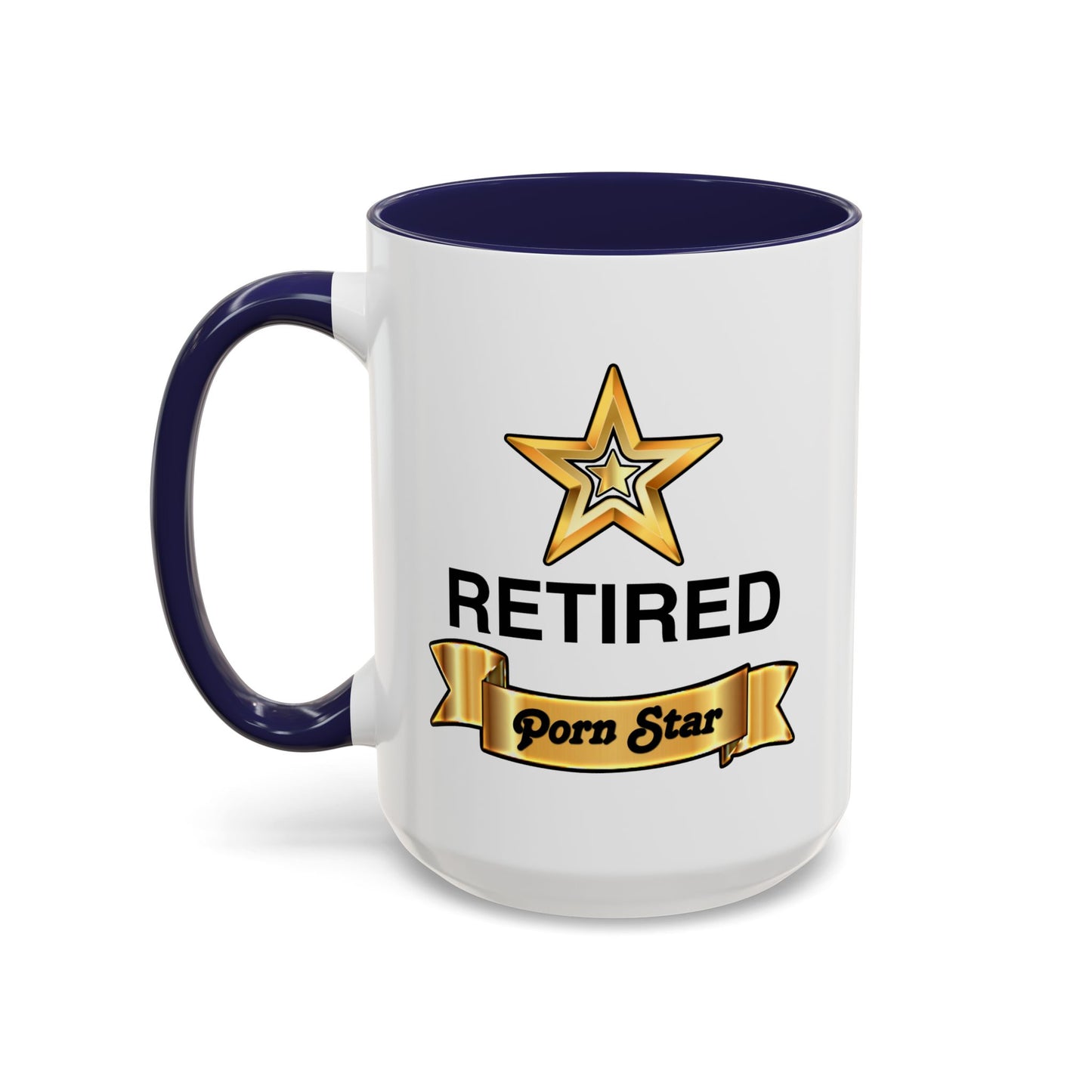 Adult Mug - Retired Pornstar