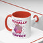 Humor Mug - I'm Not Fat