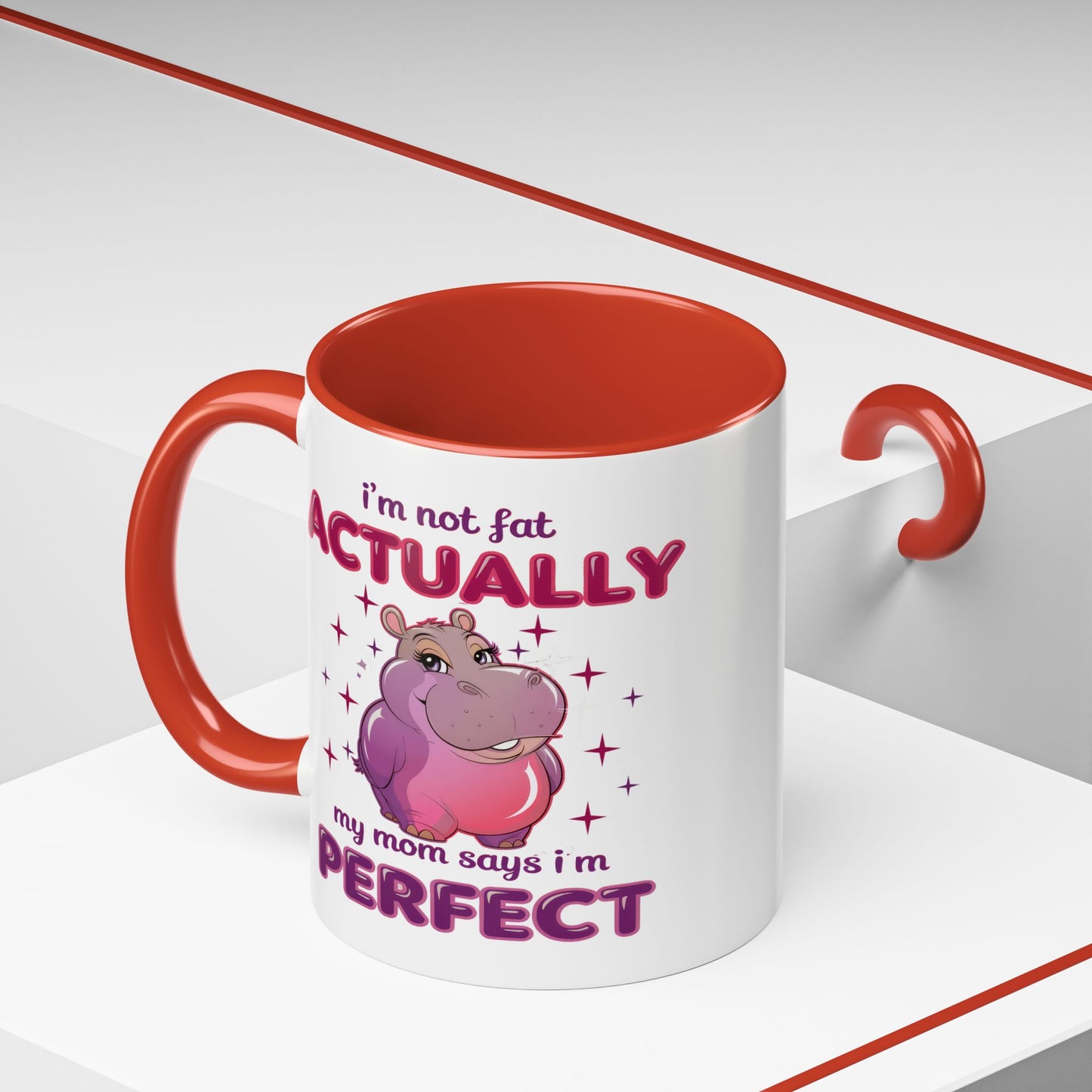 Humor Mug - I'm Not Fat