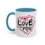 Valentine's Day Mug - Love You Heart Arrows