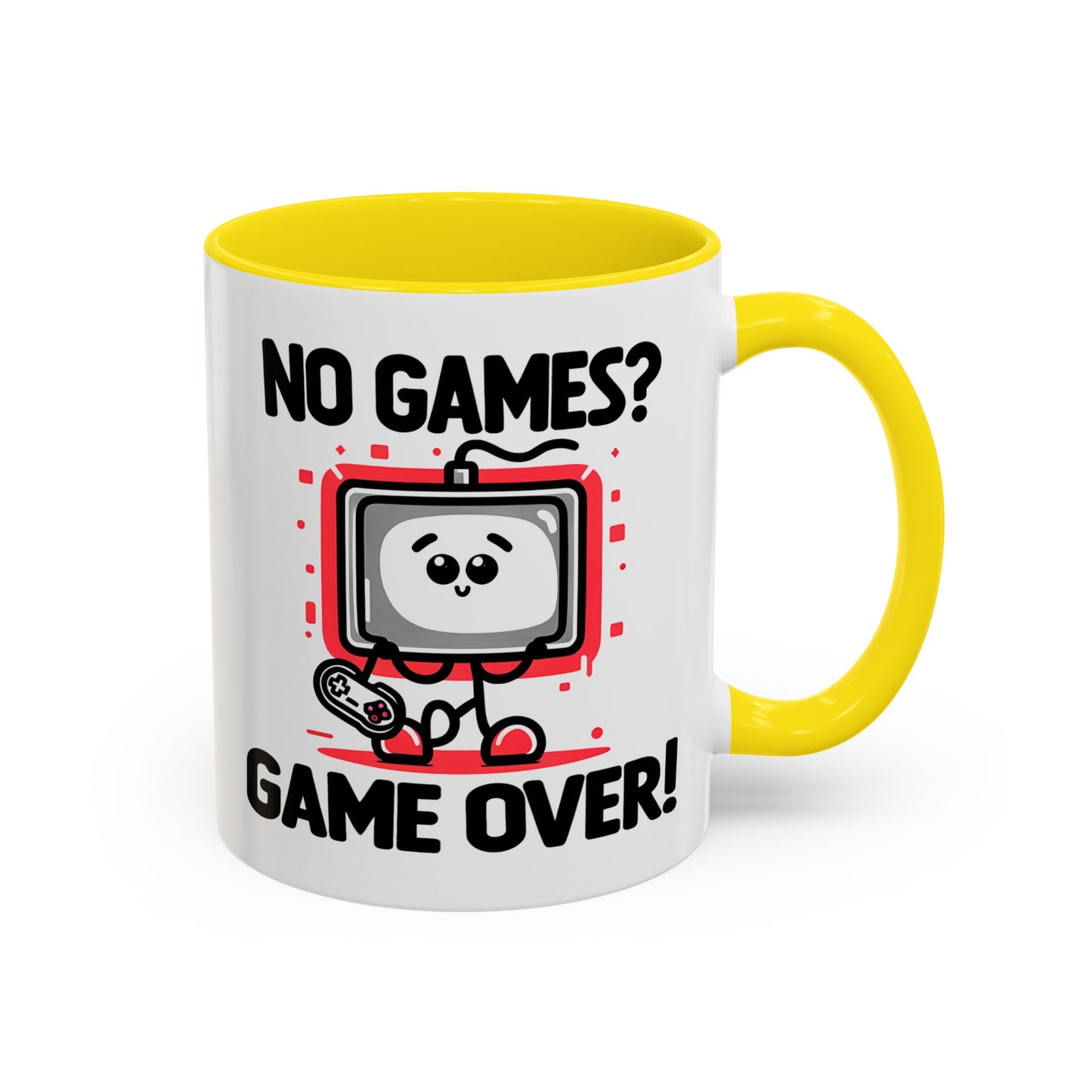 Humor Mug - No Games