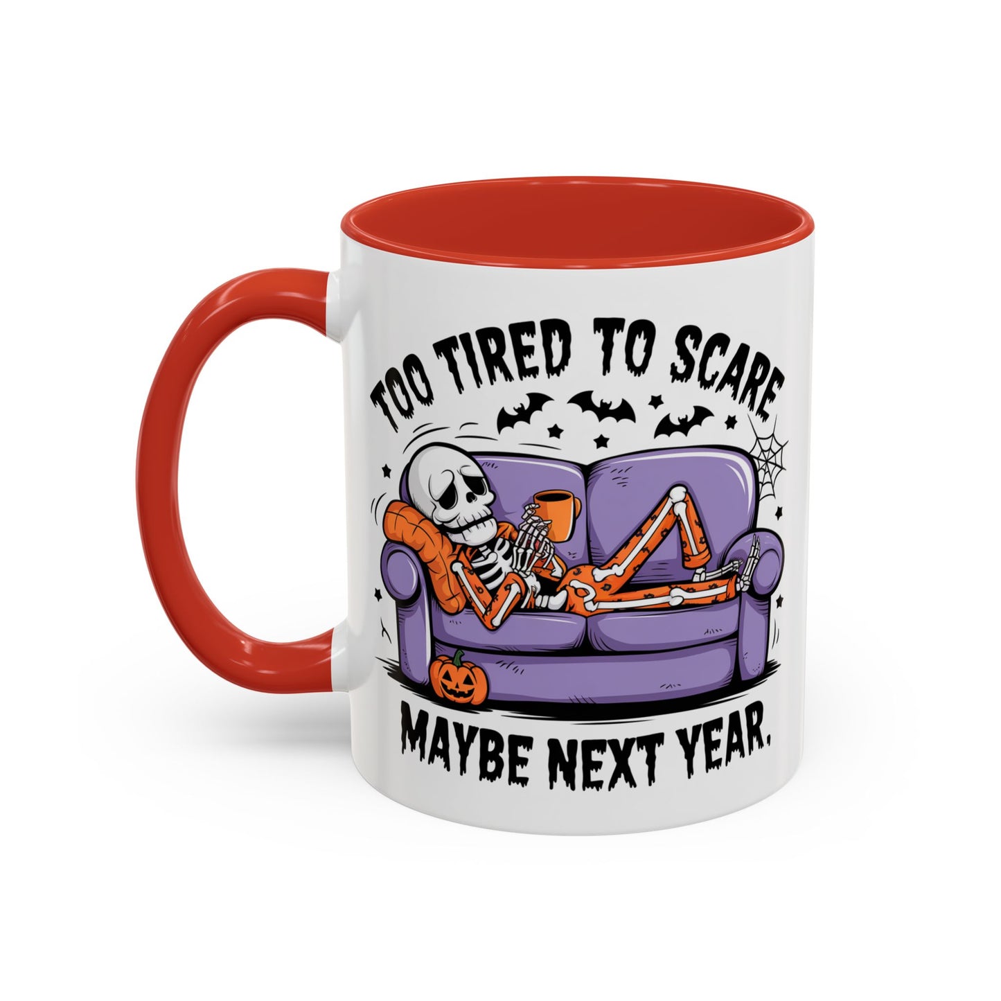 Halloween Mug - Too Tired To Scare
