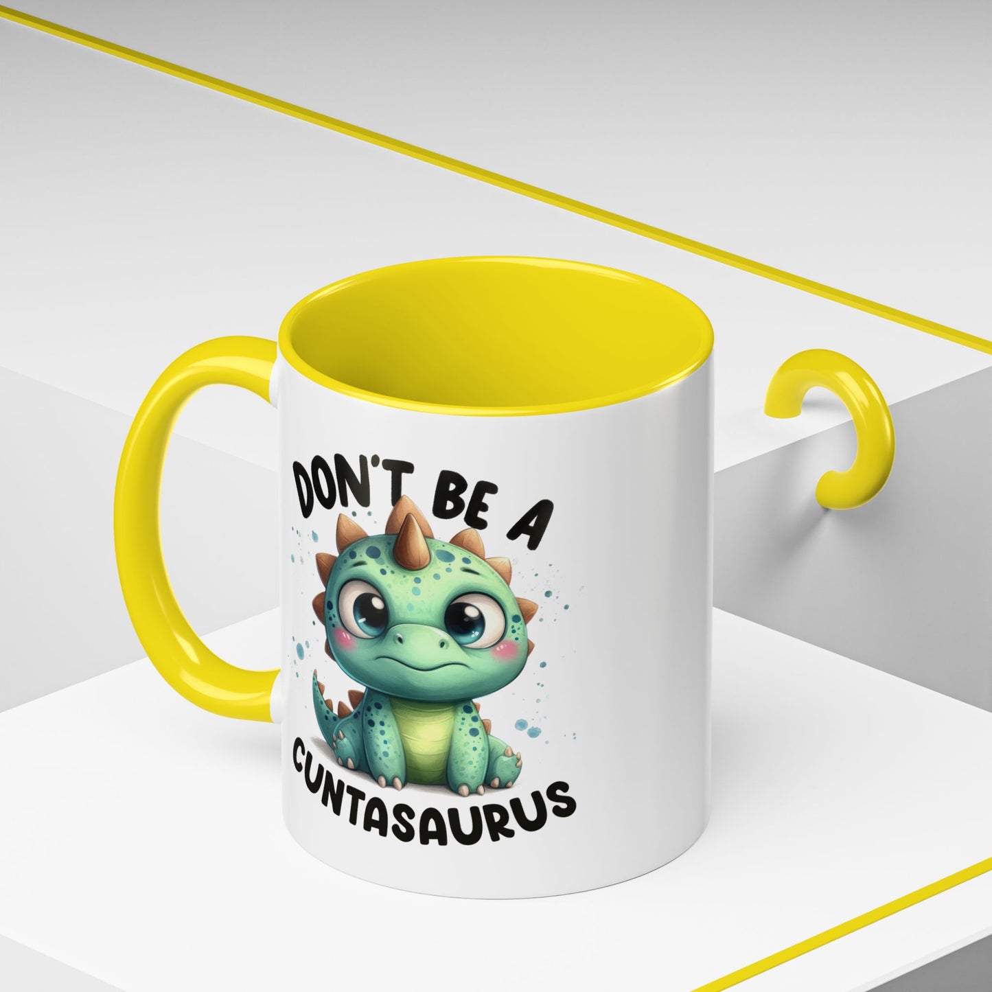 Humor Mug - Don't Be a Cuntasaurus