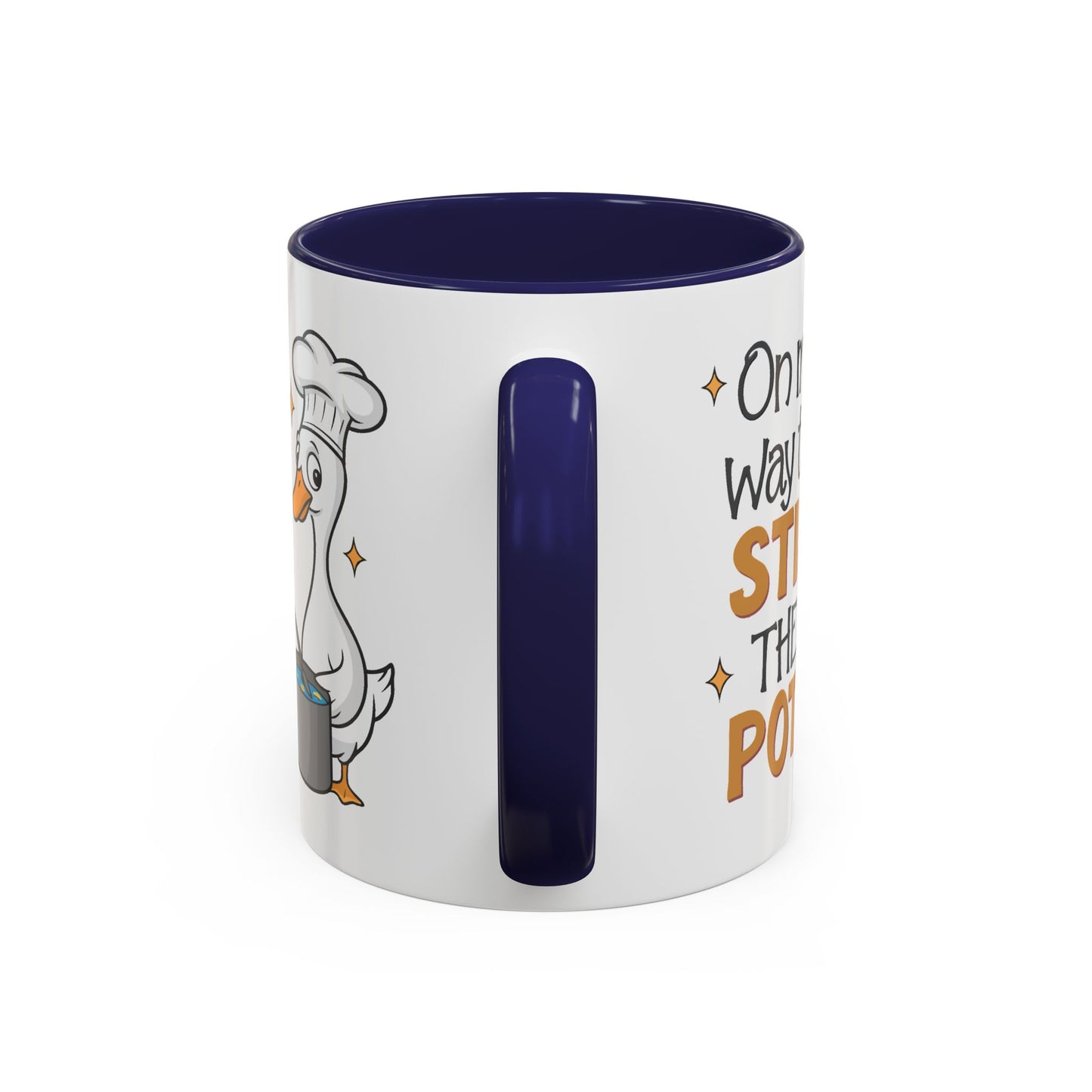 Humor Mug - On My Way To Stir