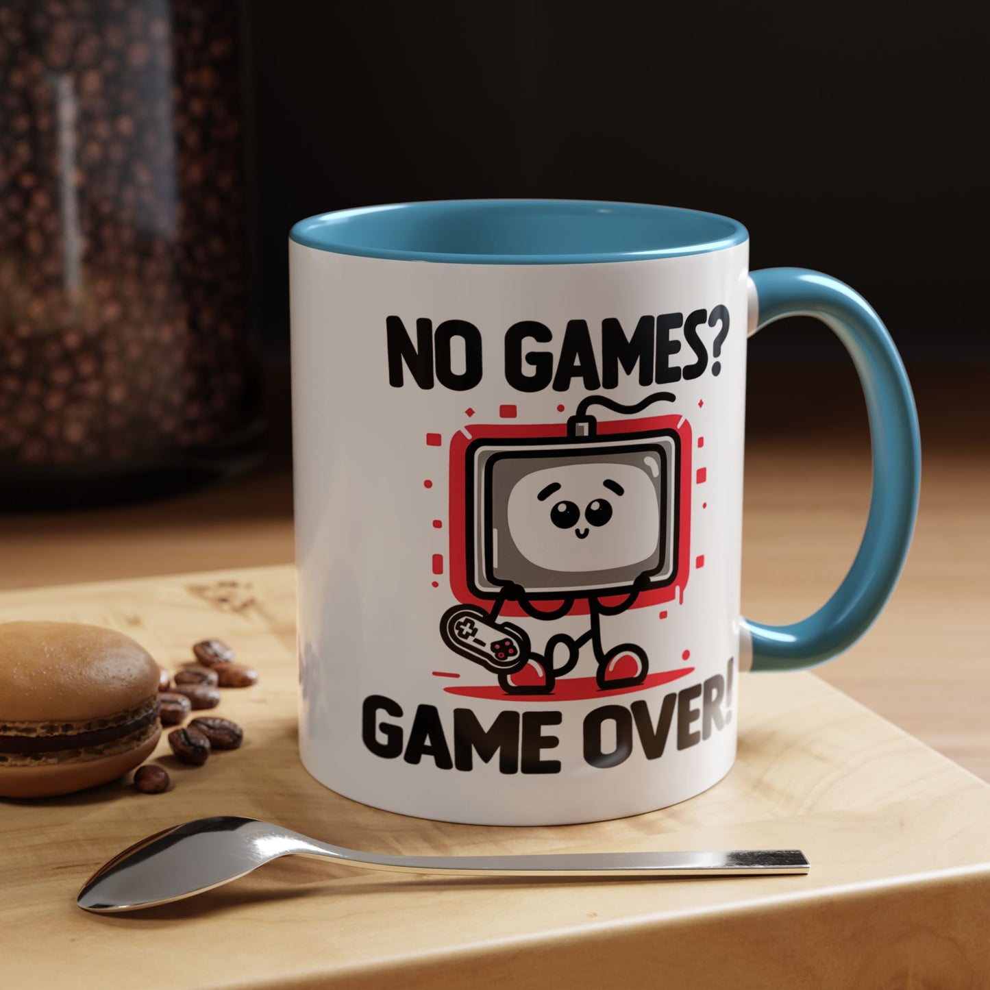 Humor Mug - No Games