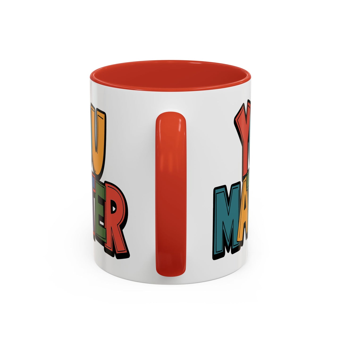 Motivation Mug - You Matter