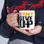Motivation Mug - Don't Give Up