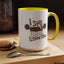 Humor Mug - I Still Love You