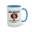 Humor Mug - I Don't Suffer from Insanity