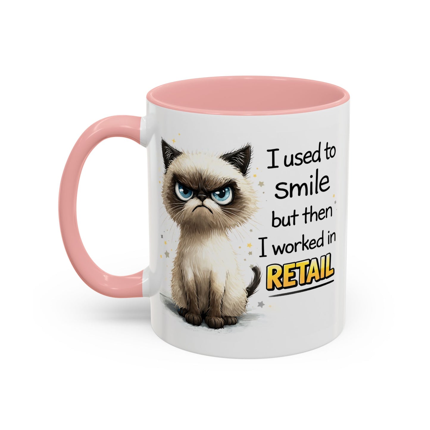 Humor Mug - I Used To Smile