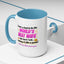 Anniversary Mug - I Never Asked To Be The World's Best Wife