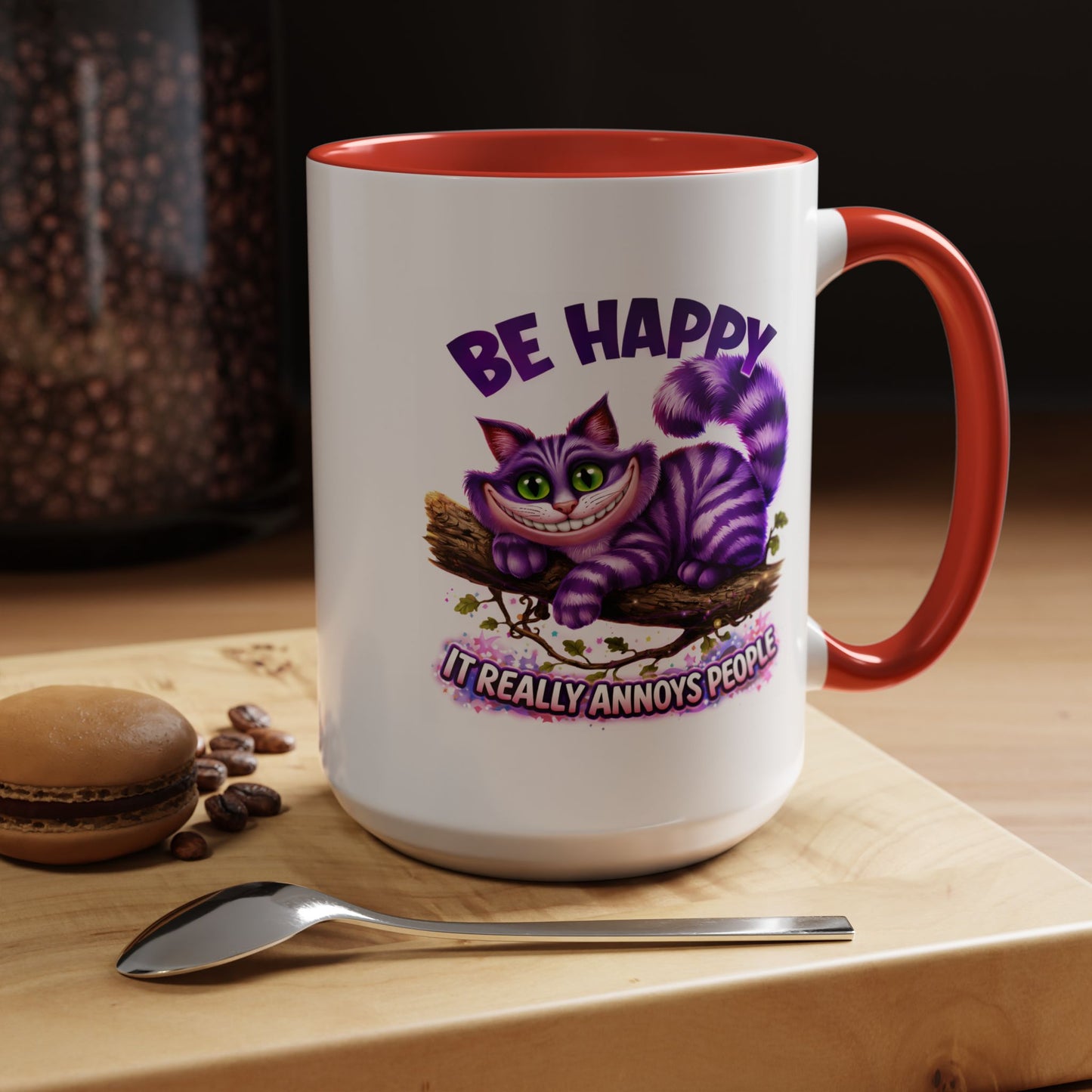 Humor Mug - Be Happy