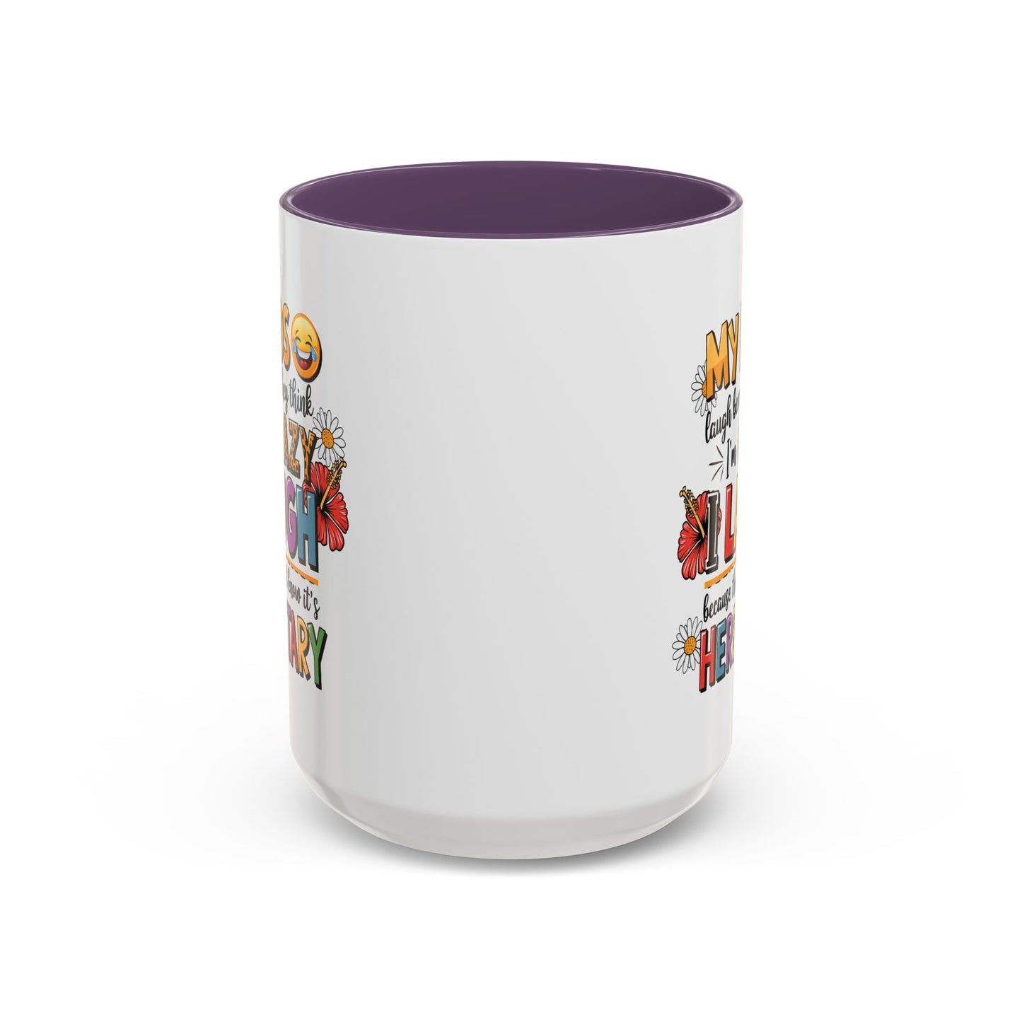 Humor Mug - My Kids Laugh
