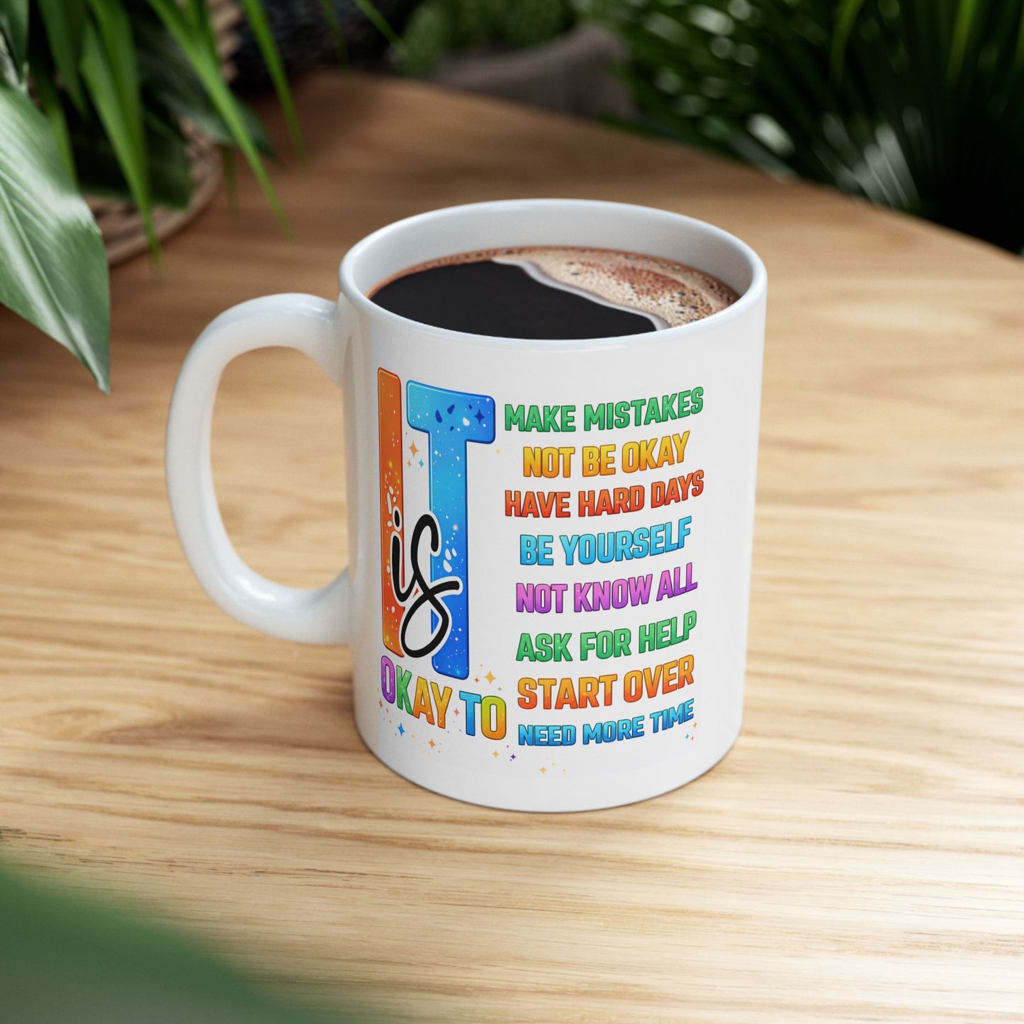 Wellness Mug - It's Ok To Make Mistakes