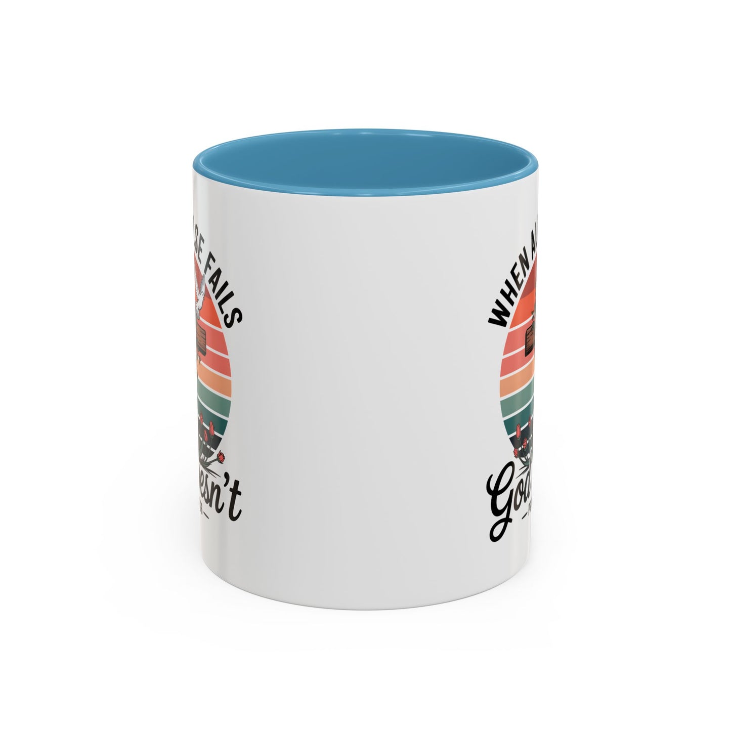 Religious Mug - When All Else Fails
