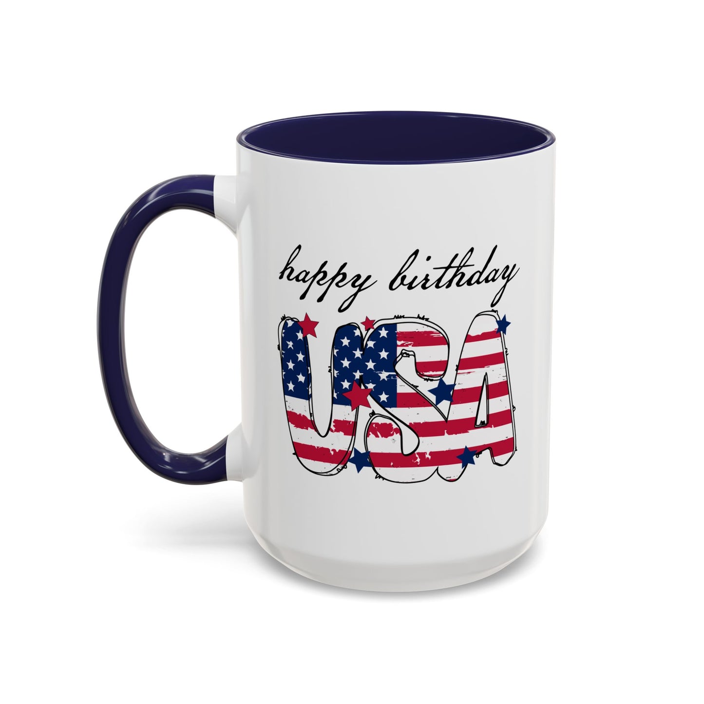 4th of July Mug - Happy Birthday USA