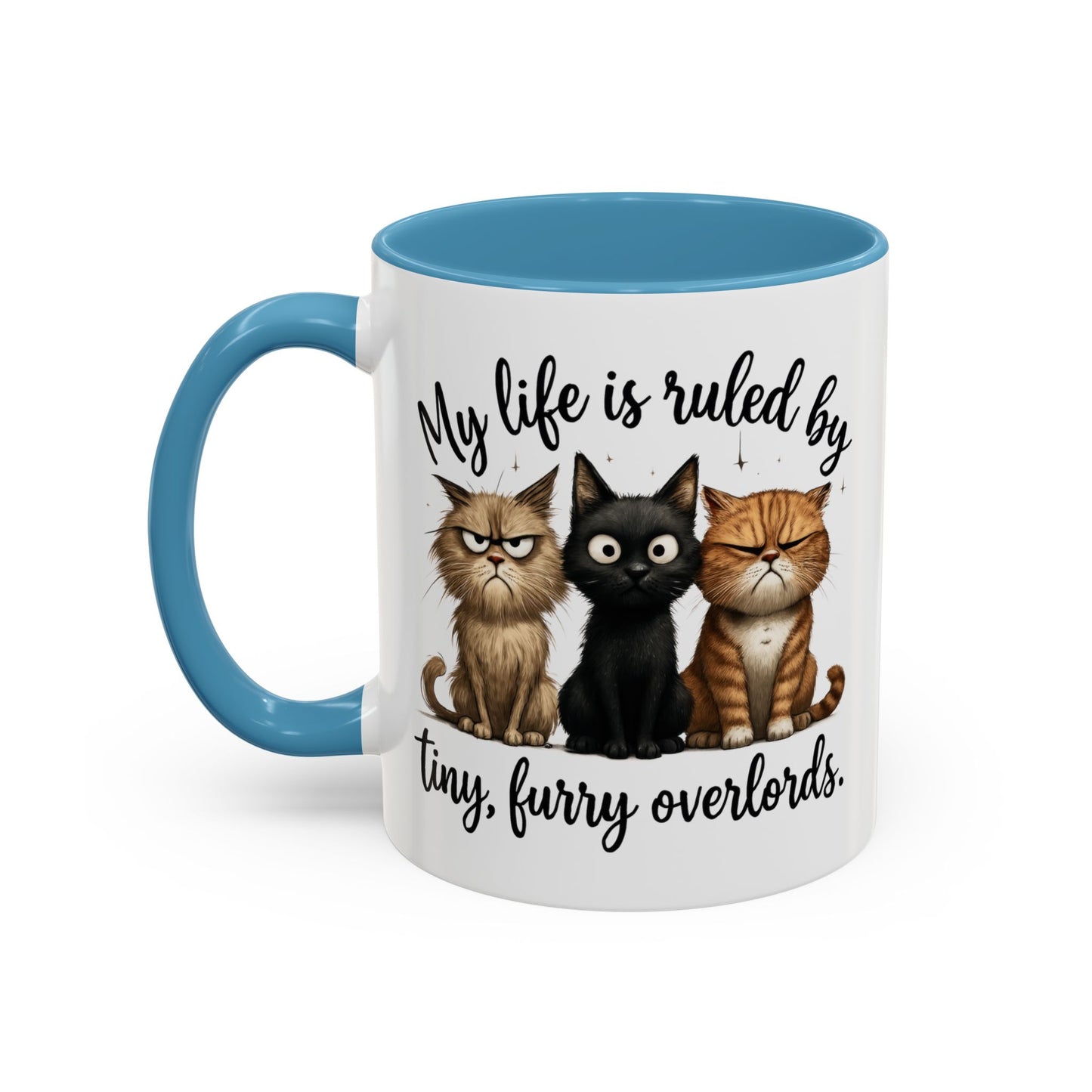 Animal Mug - My Life Is Ruled By Tiny, Furry Overlords