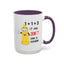 Adult Mug - One Plus One Equals Three