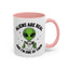 Alien Mug - Aliens Are Real