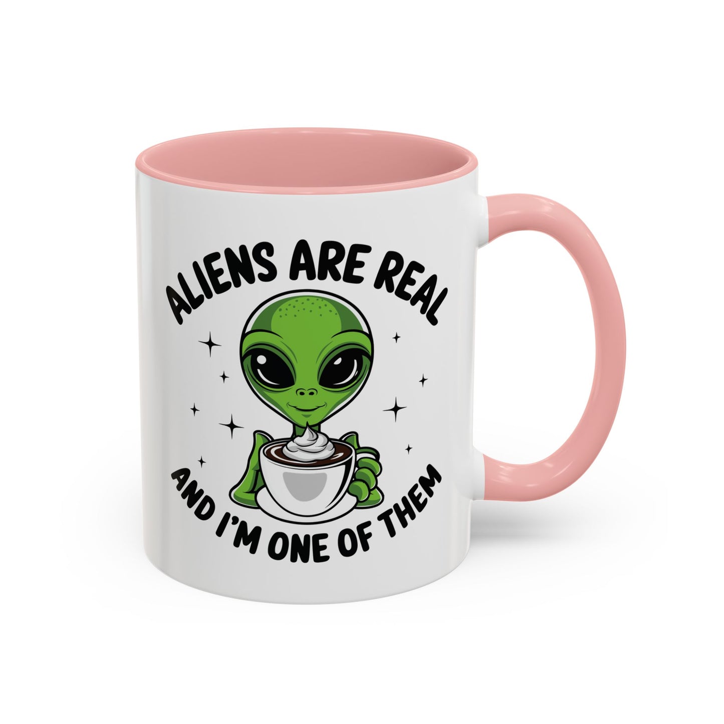 Alien Mug - Aliens Are Real