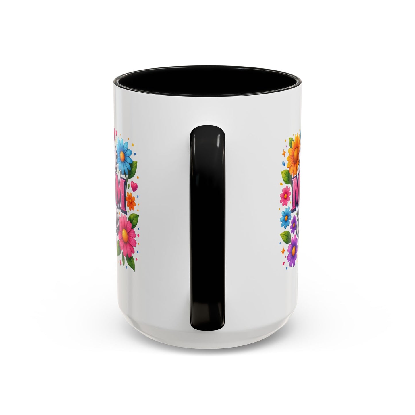 Mother's Day Mug - Best Mom Ever Flowers