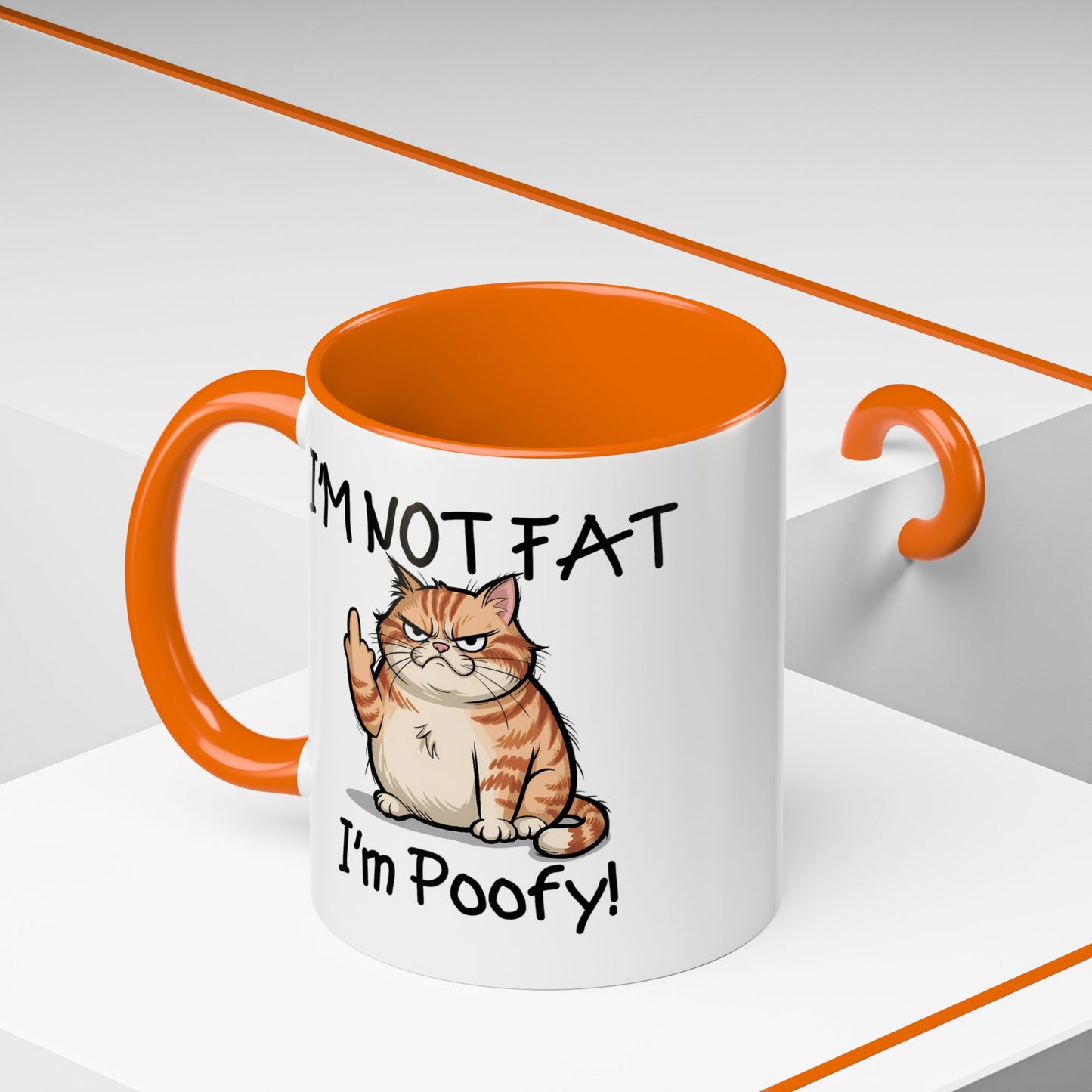 Humor Mug - I'm Not Fat I'm Poofy