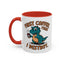 Humor Mug - First Coffee Then
