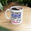 Office Mug - You Know What
