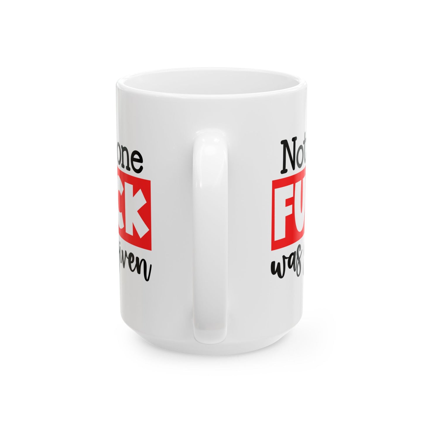 Adult Mug - Not One Fuck Was Given