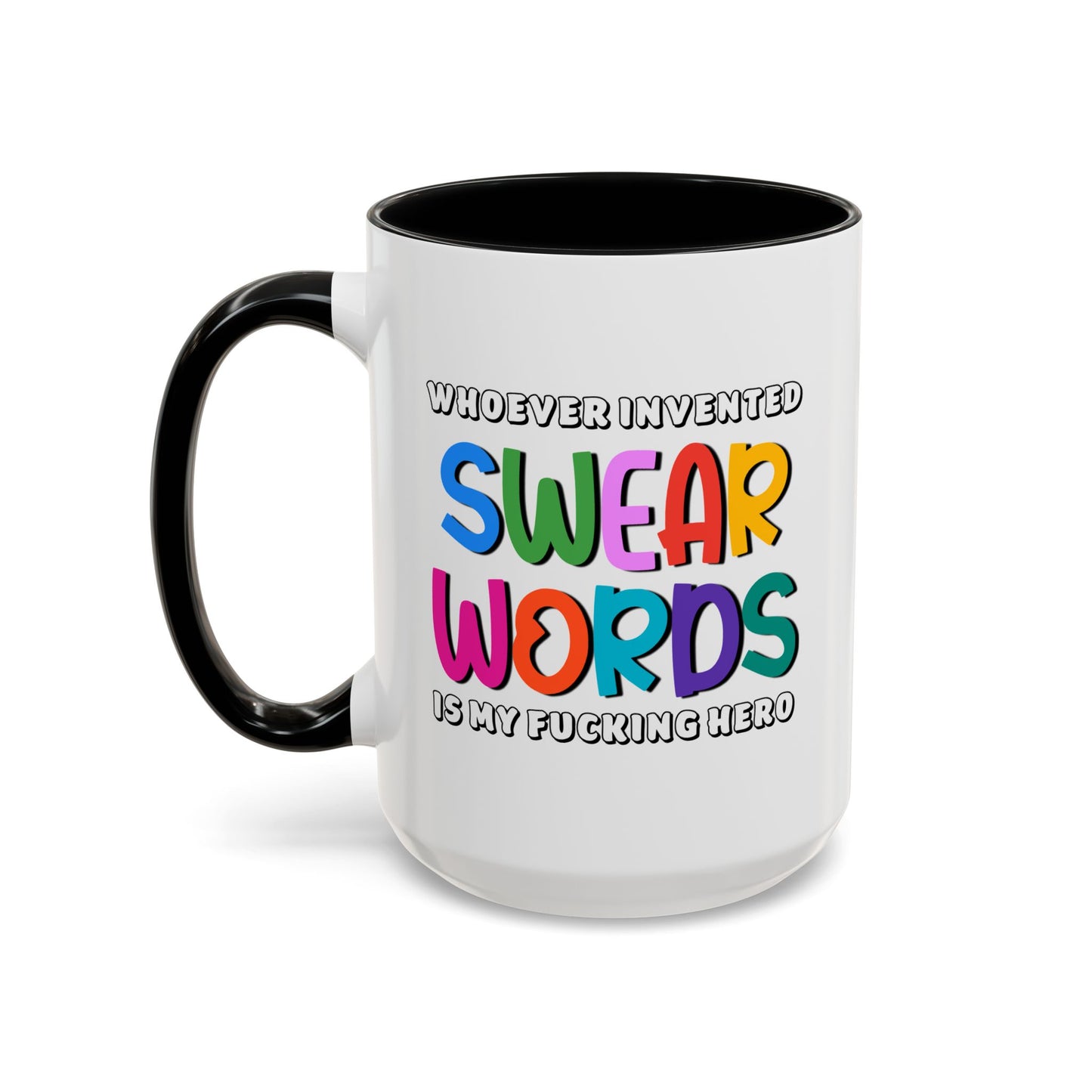 Adult Mug - Whoever Invented Swear Words