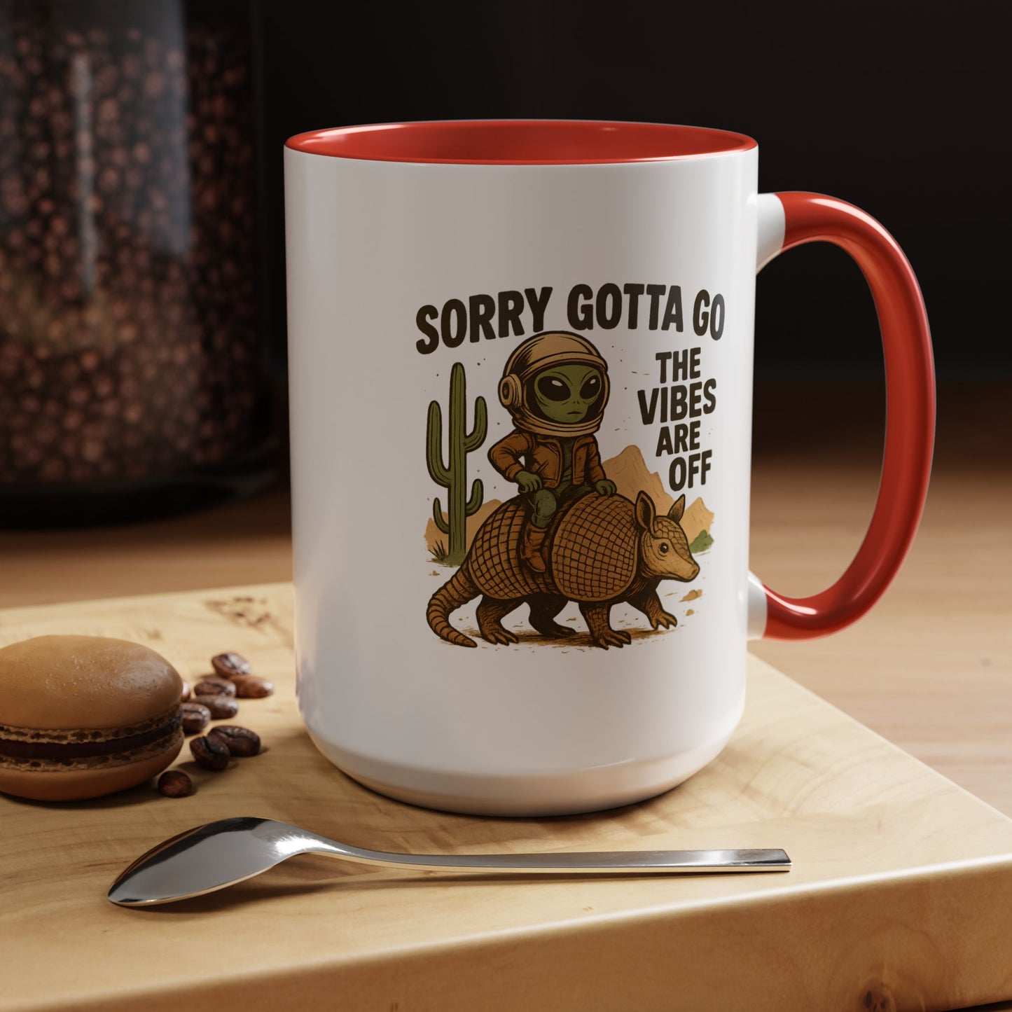 Alien Mug - Sorry Gotta Go