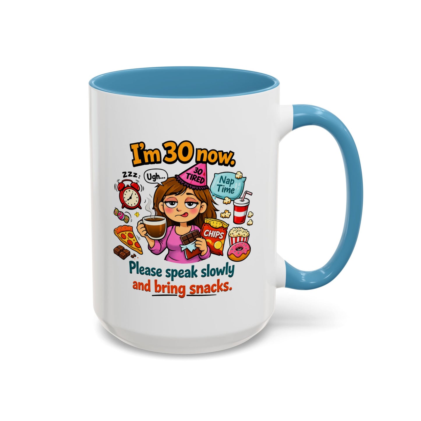 Birthday Mug - I'm 30 Now