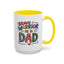 Father's Day Mug - Dad Brave Warrior
