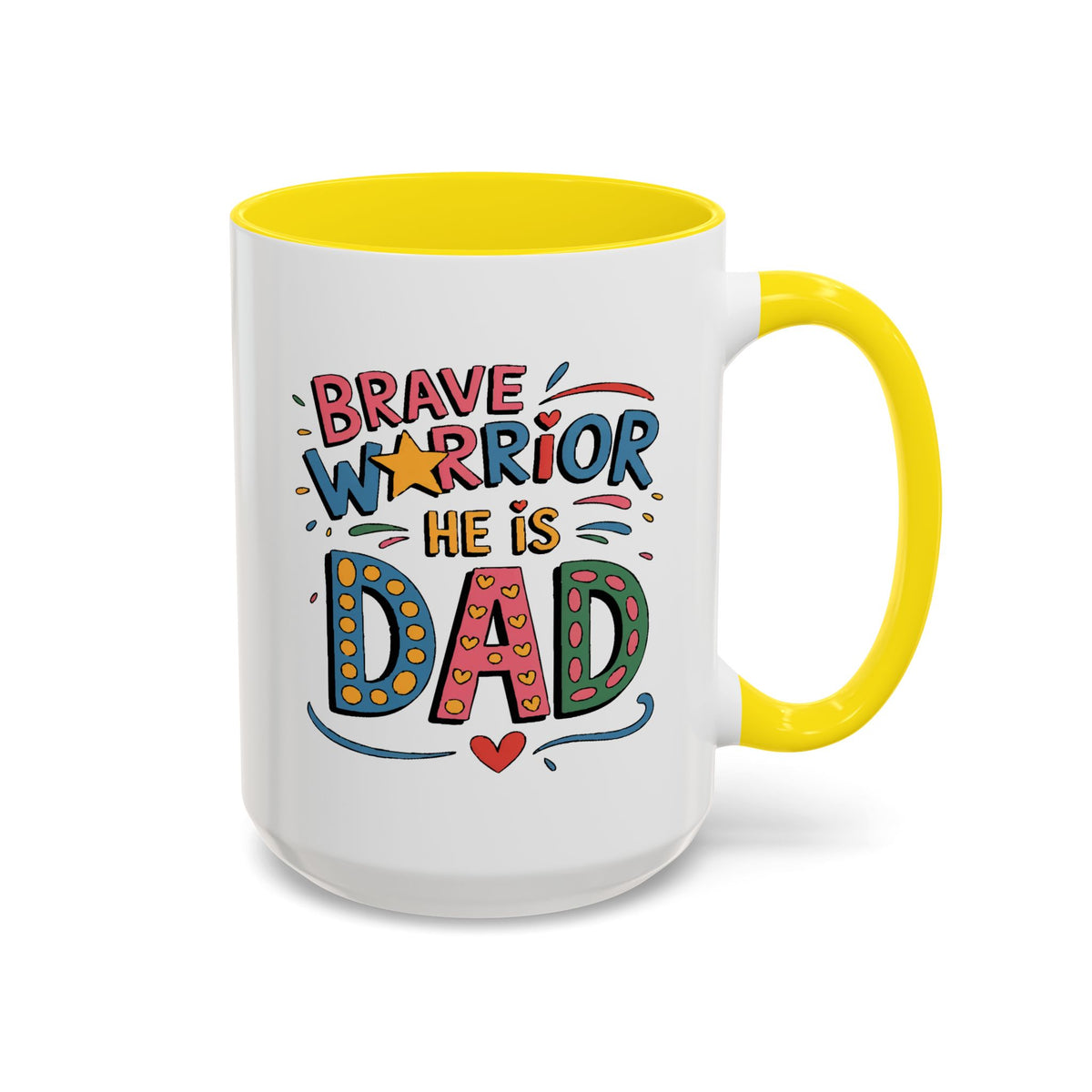 Father's Day Mug - Dad Brave Warrior