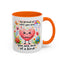 Wellness Mug - Be Proud
