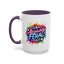Humor Mug - Absolutely Feral